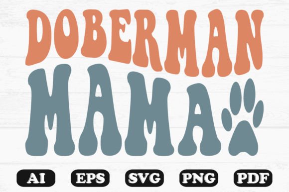 Doberman Mama Dog Retro SVG Review for Embroidery